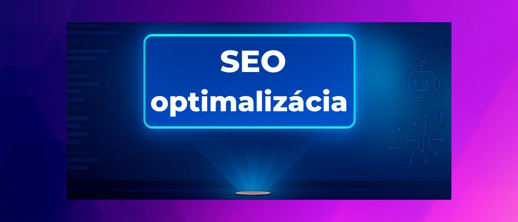 SEO optimalizácia
