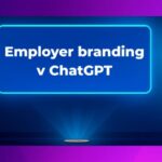 Employer branding v ChatGPT