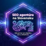 seo agentura na slovensku